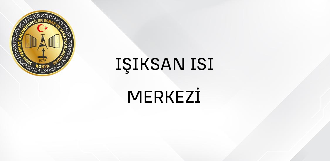 IŞIKSAN ISI MERKEZİ